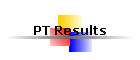 PT Results