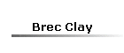 Brec Clay